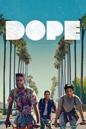 Dope (2015) movie