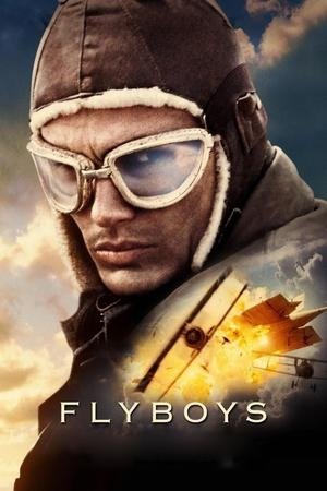 Flyboys (2006) movie