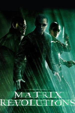 The Matrix Revolutions (2003) movie