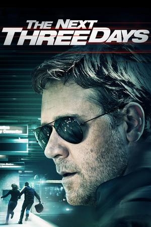 The Next Three Days (2010) movie