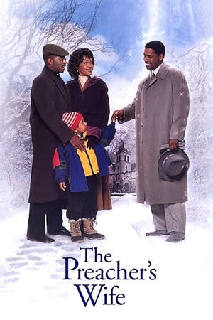 The Preacher&#039;s Wife (1996) movie