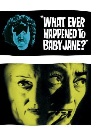 What Ever Happened to Baby Jane? (1962) movie